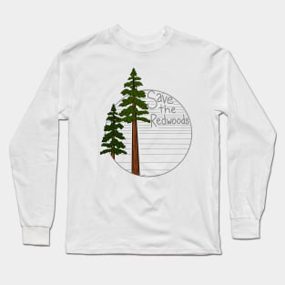 Save the Redwoods Long Sleeve T-Shirt